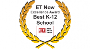 ETNow Excellence Award - Best K-12 School / Quality in Education